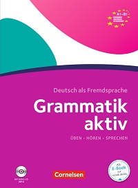 Grammatik aktiv A1-B1 und B2-C1